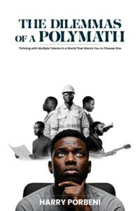 the-dilemmas-of-a-polymath